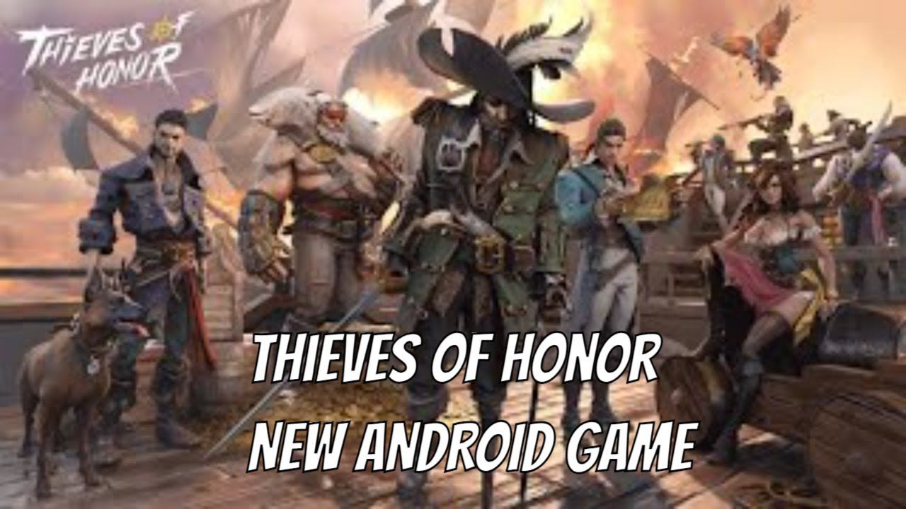 Thieves of Honor | NEW ANDROID GAME смотреть онлайн