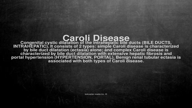 Medical vocabulary: What does Caroli Disease mean смотреть онлайн
