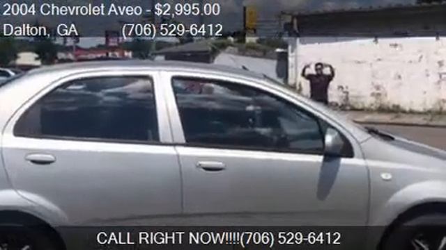2004 Chevrolet Aveo Base 4dr Sedan for sale in Dalton, GA 30 смотреть онлайн