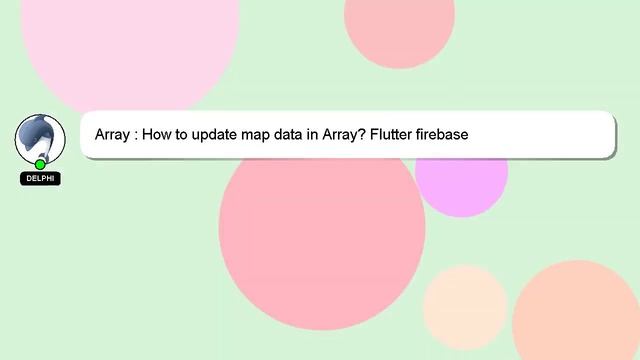 Array : How to update map data in Array? Flutter firebase смотреть онлайн