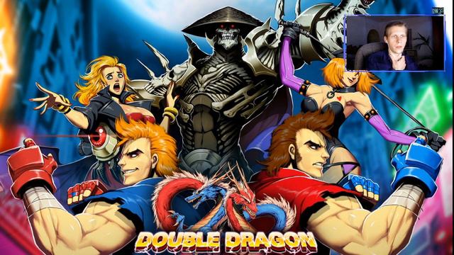 DOUBLE DRAGON NEON | КОГДА НИБУДЬ ПРОЙДЕМ! НО ЭТО НЕ ТОЧНО | ЧАСТ� смотреть онлайн