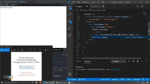 Tutorial React.js Part-8 : Render Bersyarat / Conditional Rendering dan Ternary Operator смотреть онлайн