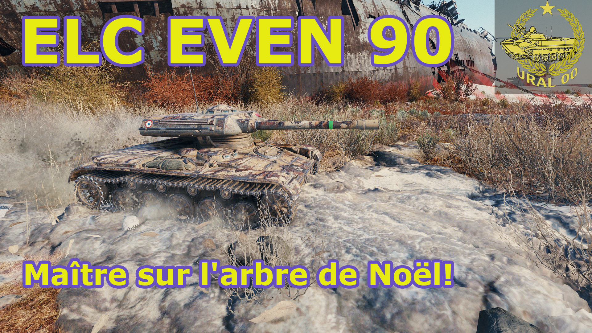 ELC EVEN 90 в WOT ✮ Maître sur l'arbre de Noël! ✮ WORLD OF TANKS ✮ смотреть онлайн