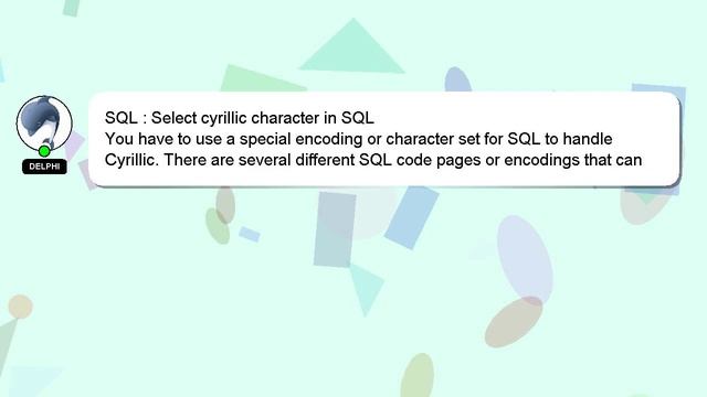 SQL : Select cyrillic character in SQL смотреть онлайн
