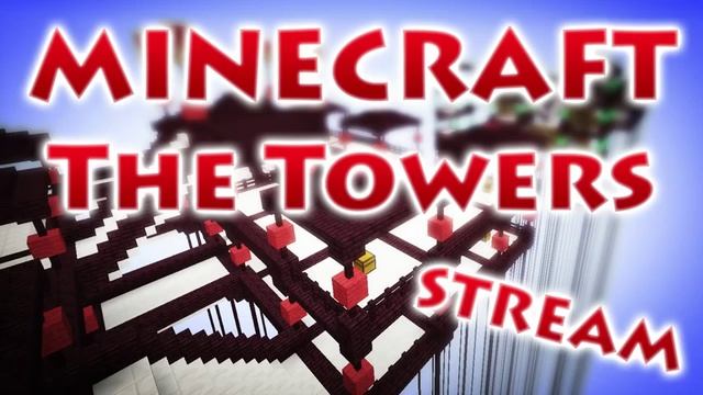 RedCrafting - Стрим - The Towers смотреть онлайн