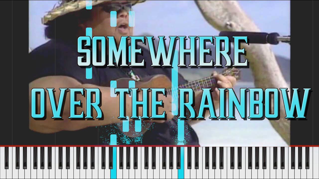 Somewhere over the Rainbow - Israel "IZ" Kamakawiwoʻole | How To Play Piano смотреть онлайн