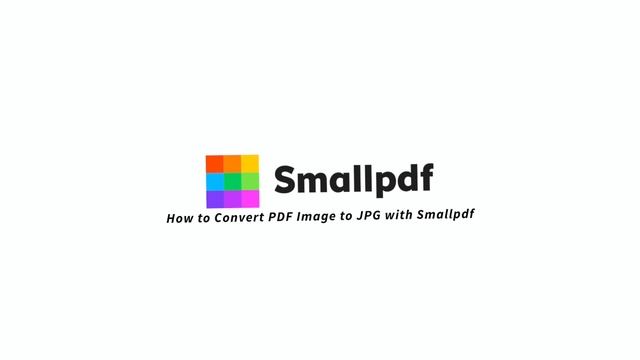 Convert PDF Image to JPG, with Smallpdf смотреть онлайн