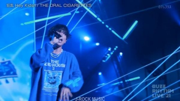 THE ORAL CIGARETTES BUZZ RHYTHM LIVE 2021 (日本テレビ) HD