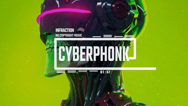 Cyberpunk Phonk Racing Gaming By Infraction - Cyberphonk