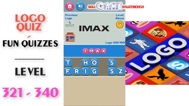 Logo Quiz - Fun Quizzes Level 321 - 340 Walkthrough | SkillGameWalkthrough смотреть онлайн