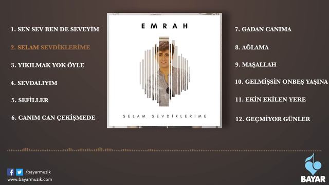 Emrah - Selam Sevdiklerime смотреть онлайн