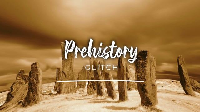 Музыка без авторских прав —  Ambient & Ancient (Royalty Free Music) - 'PREHISTORY' By Glitch
