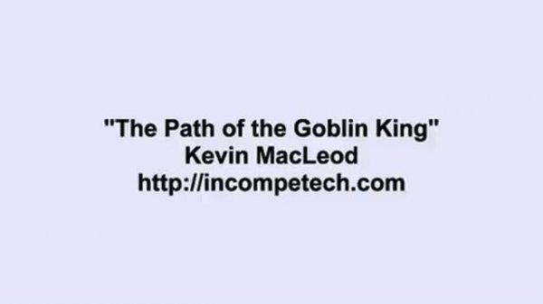 Kevin Macleod ~ The Path of the Goblin King