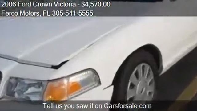 2006 Ford Crown Victoria Police Interceptor for sale in Miam смотреть онлайн
