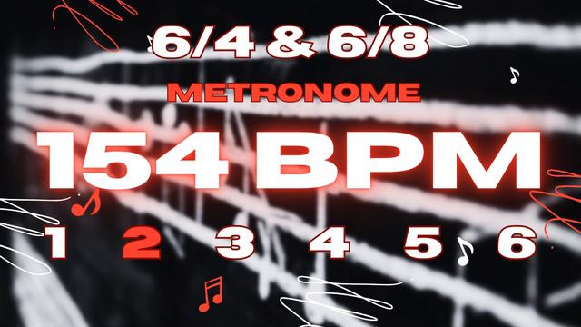 154 BPM - 6/4 & 6/8 Metronome смотреть онлайн
