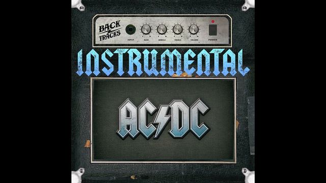 AC/DC - Big Gun (Instrumental)
