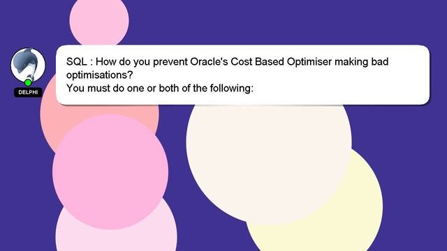 SQL : How do you prevent Oracle's Cost Based Optimiser making bad optimisations? смотреть онлайн