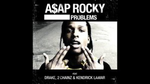 ASAP Rocky - F**kin' Problems (Clean Edit)