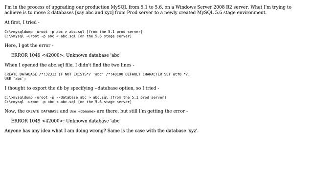 Databases: Moving two databases from MySQL 5.1 [Prod] to MySQL 5.6 [Stage], not working s смотреть онлайн