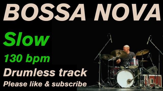 Bossa Nova Drumless Backing Track Slow