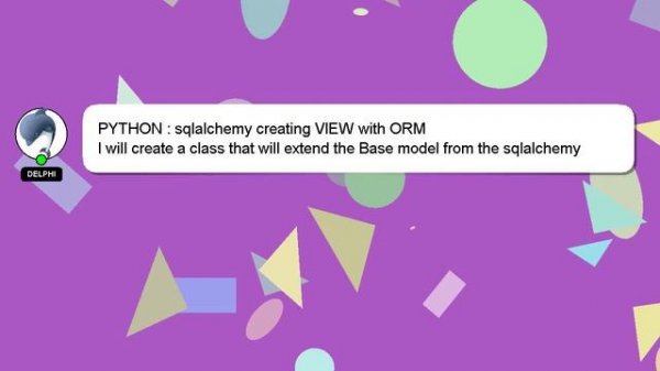 PYTHON : sqlalchemy creating VIEW with ORM