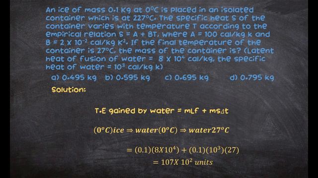 An ice of mass 0.1 Kg at 0 degree C is placed in an isolated container which is at 227 degree C смотреть онлайн