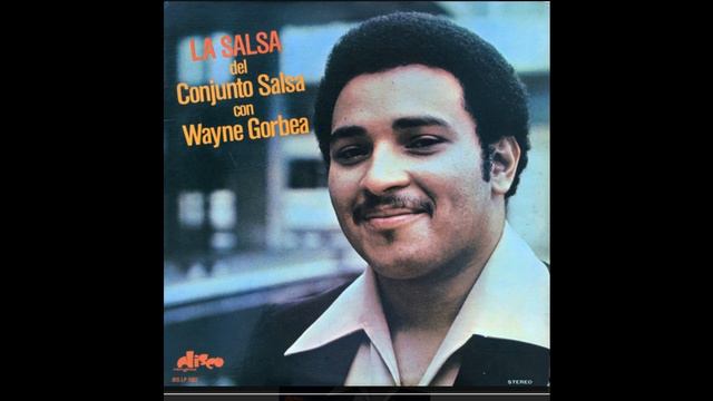 Wayne Gorbea - Estamos En Salsa смотреть онлайн