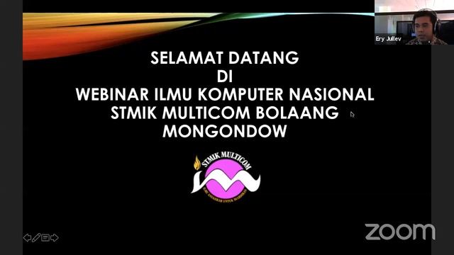 WEBINAR ILMU KOMPUTER NASIONAL STMIK MULTICOM BOLAANG MONGONDOW #DAY2 #PART1 смотреть онлайн