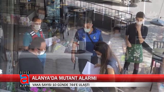 ALANYA'DA MUTANT ALARMI