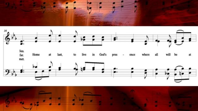 Home At Last, a sacred hymn смотреть онлайн