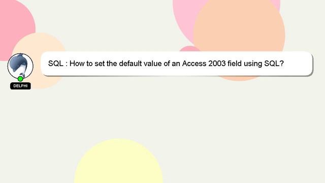 SQL : How to set the default value of an Access 2003 field using SQL? смотреть онлайн
