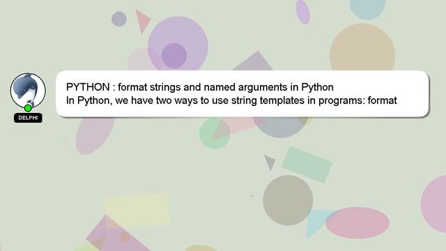 PYTHON : format strings and named arguments in Python смотреть онлайн