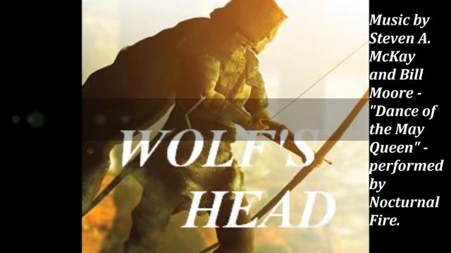 Wolf's Head by Steven A. McKay book trailer смотреть онлайн