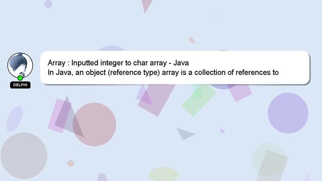 Array : Inputted integer to char array - Java смотреть онлайн