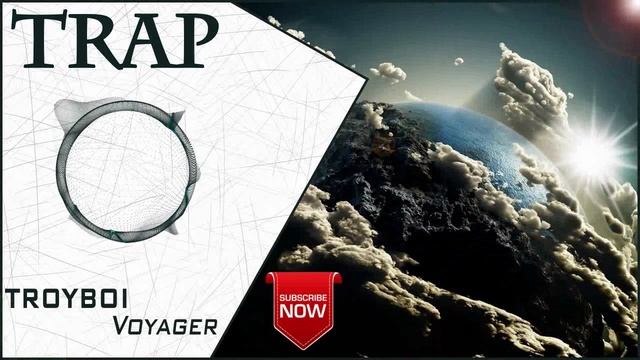 Troyboi - Voyager | New Trap Music 2016 |