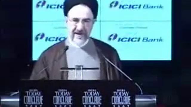 H. E. Hujjat-ul-Islam Seyed Mohammad Khatami speech at India Today Conclave 2007 смотреть онлайн