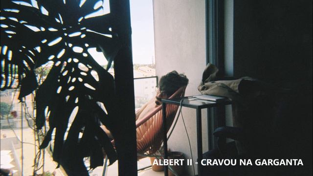ALBERT II - CRAVOU NA GARGANTA смотреть онлайн