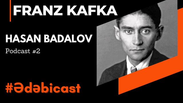 Kim Bu Franz Kafka? | Həyatı, Milena, Kitabları Və Ölümü Haqqında | Ədəbicast #2 смотреть онлайн