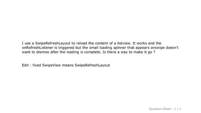 Android : Remove loading spinner in SwipeRefreshLayout смотреть онлайн