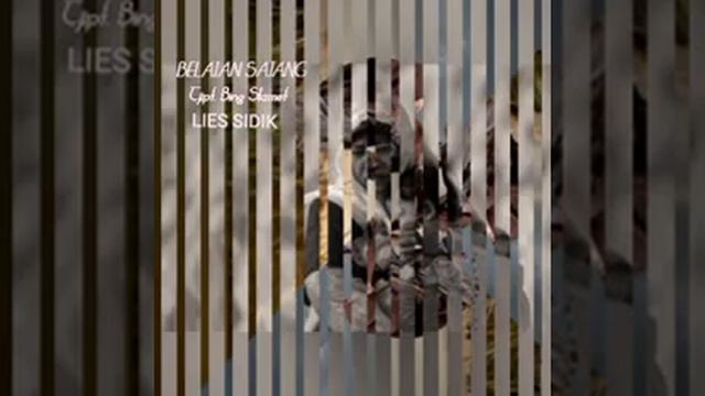Belaian Sajang ( Tjipt. Bing Slamet) - Lies Sidik смотреть онлайн