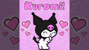 kuromi!