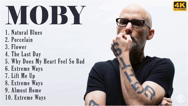 MOBY Full Album 2022 - MOBY Greatest Hits - Best MOBY Songs & Playlist 2022 смотреть онлайн