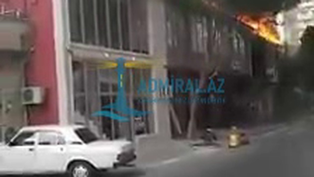Bakıda şiddətli Yanğın - Admiral.Az