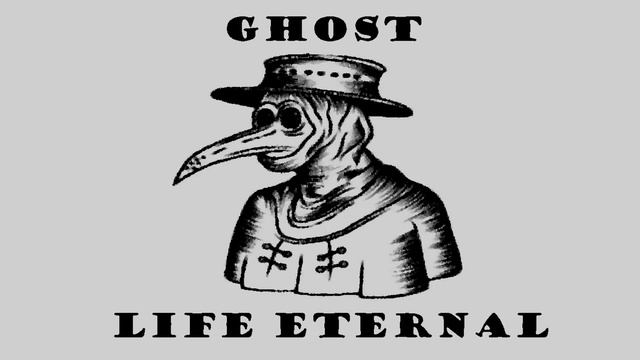 Ghost - Life Eternal (Instrumental And Choir)