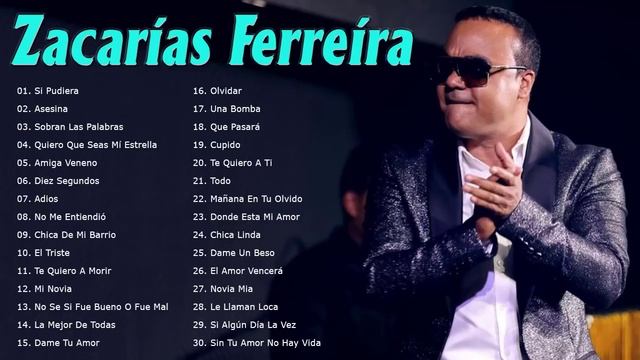 Zacarías Ferreira Sus Mejores Canciones - Zacarías Ferreira Mix De Sentimiento y Amargue смотреть онлайн