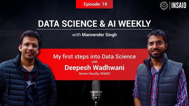 My first steps into Data Science: Part 2 with Deepesh Wadhwani | Ep#19 смотреть онлайн
