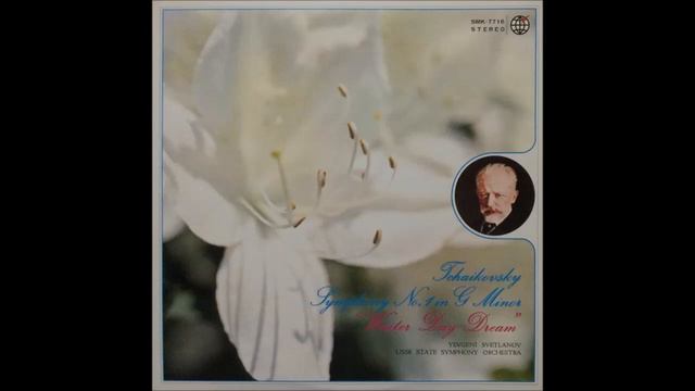 Tchaikovsky：symphony No,1”Winter Day-Dream" ：Svetlanov/USSR State SO '67：High quality sound varsion смотреть онлайн