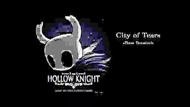 Hollow Knight - City of Tears - Bass Boosted смотреть онлайн
