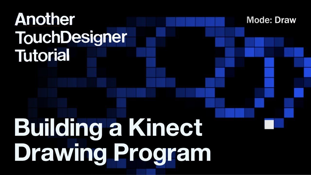 Building a Kinect Drawing Program - Another TouchDesigner Tutorial смотреть онлайн
