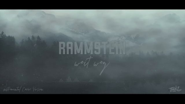 WEIT WEG - RAMMSTEIN {Instrumental Cover, Karaoke, Jamtrack - Playalong}